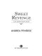 [A Lady Arianna Regency Mystery 01] • Sweet Revenge